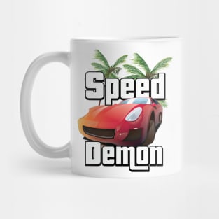 Speed Demon Mug